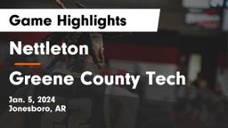 Nettleton  vs Greene County Tech  Game Highlights - Jan. 5, 2024