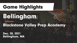 Bellingham  vs Blackstone Valley Prep Academy Game Highlights - Dec. 28, 2021