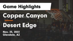 Copper Canyon  vs Desert Edge  Game Highlights - Nov. 25, 2022