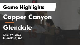 Copper Canyon  vs Glendale  Game Highlights - Jan. 19, 2023