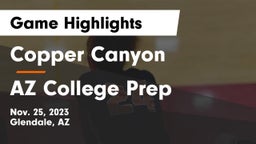 Copper Canyon  vs AZ College Prep Game Highlights - Nov. 25, 2023