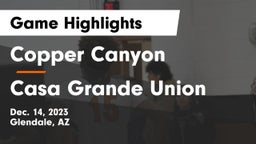 Copper Canyon  vs Casa Grande Union  Game Highlights - Dec. 14, 2023