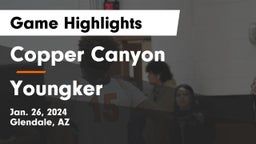 Copper Canyon  vs Youngker  Game Highlights - Jan. 26, 2024