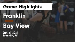Franklin  vs Bay View  Game Highlights - Jan. 6, 2024
