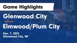 Glenwood City  vs Elmwood/Plum City  Game Highlights - Dec. 7, 2023