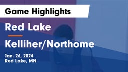 Red Lake  vs Kelliher/Northome  Game Highlights - Jan. 26, 2024