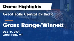 Great Falls Central Catholic  vs Grass Range/Winnett Game Highlights - Dec. 21, 2021