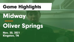 Midway  vs Oliver Springs  Game Highlights - Nov. 30, 2021