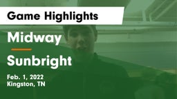 Midway  vs Sunbright  Game Highlights - Feb. 1, 2022