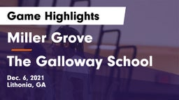 Miller Grove  vs The Galloway School Game Highlights - Dec. 6, 2021