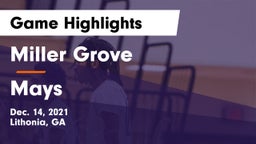 Miller Grove  vs Mays  Game Highlights - Dec. 14, 2021