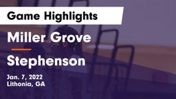 Miller Grove  vs Stephenson  Game Highlights - Jan. 7, 2022