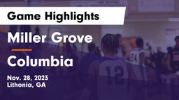 Miller Grove  vs Columbia  Game Highlights - Nov. 28, 2023