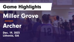 Miller Grove  vs Archer  Game Highlights - Dec. 19, 2023