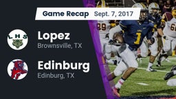 Recap: Lopez  vs. Edinburg  2017