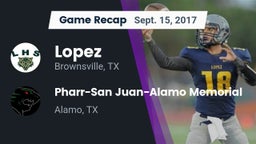 Recap: Lopez  vs. Pharr-San Juan-Alamo Memorial  2017