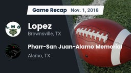 Recap: Lopez  vs. Pharr-San Juan-Alamo Memorial  2018