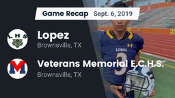 Recap: Lopez  vs. Veterans Memorial E.C.H.S. 2019