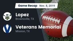 Recap: Lopez  vs. Veterans Memorial  2019