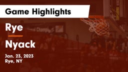 Rye  vs Nyack  Game Highlights - Jan. 23, 2023