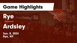 Rye  vs Ardsley  Game Highlights - Jan. 8, 2024