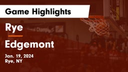 Rye  vs Edgemont  Game Highlights - Jan. 19, 2024