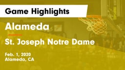 Alameda  vs St. Joseph Notre Dame Game Highlights - Feb. 1, 2020
