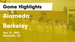 Alameda  vs Berkeley  Game Highlights - Jan. 31, 2022