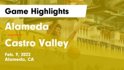 Alameda  vs Castro Valley  Game Highlights - Feb. 9, 2022
