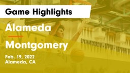 Alameda  vs Montgomery  Game Highlights - Feb. 19, 2022