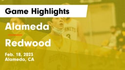 Alameda  vs Redwood  Game Highlights - Feb. 18, 2023