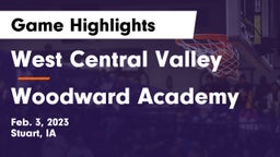 West Central Valley  vs Woodward Academy Game Highlights - Feb. 3, 2023