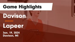 Davison  vs Lapeer   Game Highlights - Jan. 19, 2024