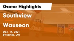 Southview  vs Wauseon  Game Highlights - Dec. 14, 2021