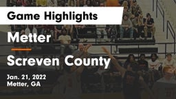 Metter  vs Screven County  Game Highlights - Jan. 21, 2022