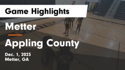 Metter  vs Appling County  Game Highlights - Dec. 1, 2023