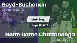 Matchup: Boyd-Buchanan High vs. Notre Dame Chattanooga 2017
