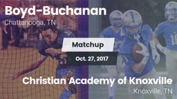 Matchup: Boyd-Buchanan High vs. Christian Academy of Knoxville 2017
