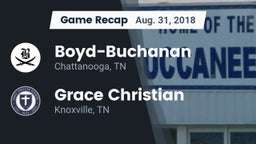 Recap: Boyd-Buchanan  vs. Grace Christian  2018