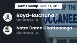 Recap: Boyd-Buchanan  vs. Notre Dame Chattanooga 2018