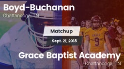 Matchup: Boyd-Buchanan High vs. Grace Baptist Academy  2018