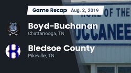 Recap: Boyd-Buchanan  vs. Bledsoe County  2019