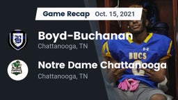 Recap: Boyd-Buchanan  vs. Notre Dame Chattanooga 2021