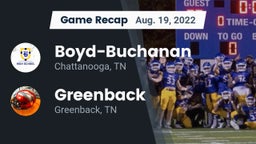 Recap: Boyd-Buchanan  vs. Greenback  2022