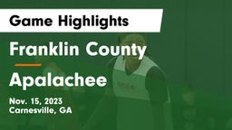 Franklin County  vs Apalachee  Game Highlights - Nov. 15, 2023