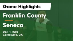 Franklin County  vs Seneca  Game Highlights - Dec. 1, 2023