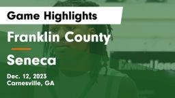 Franklin County  vs Seneca  Game Highlights - Dec. 12, 2023