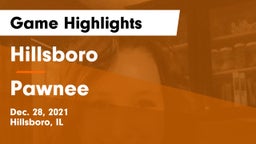 Hillsboro  vs Pawnee  Game Highlights - Dec. 28, 2021