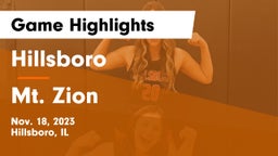 Hillsboro  vs Mt. Zion  Game Highlights - Nov. 18, 2023