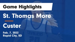 St. Thomas More  vs Custer  Game Highlights - Feb. 7, 2022